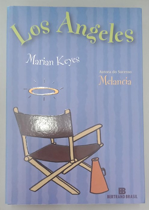 Livro Los Angeles Autor Keyes, Marian (2007) [seminovo]