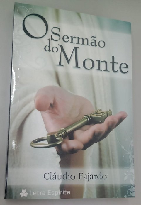 Livro o Sermão do Monte Autor Fajardo, Cláudio (2020) [seminovo]
