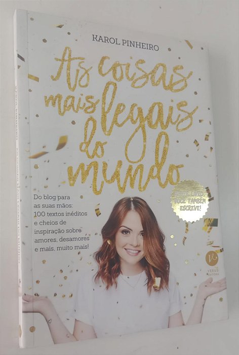 Livro as Coisas Mais Legais do Mundo Autor Pinheiro, Karol (2016) [seminovo]