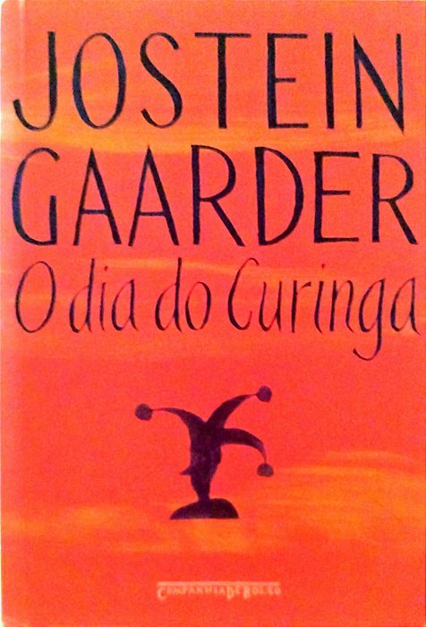 Livro o Dia do Curinga Autor Gaarder, Jostein (2009) [usado]