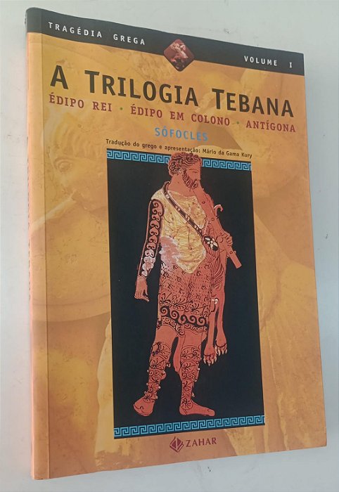 Livro a Trilogia Tebana - Tragédia Grega Volume 1 Autor Sófocles (2021) [seminovo]