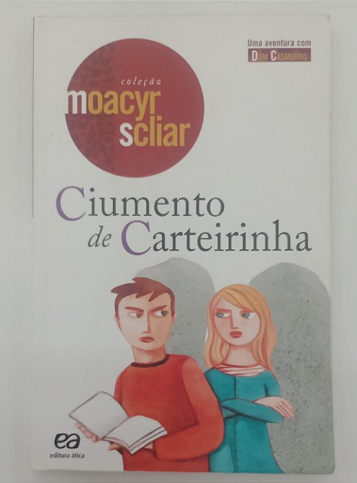 Livro Ciumento de Carteirinha Autor Scliar, Moacyr (2014) [usado]