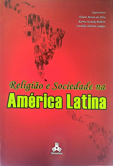 Livro Religião e Sociedade na América Latina Autor Silva (org.), Eliane Moura da (2010) [seminovo]