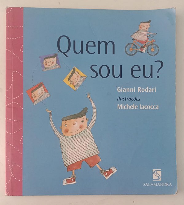 Livro Quem Sou Eu ? Autor Rodari, Gianni (2007) [usado]