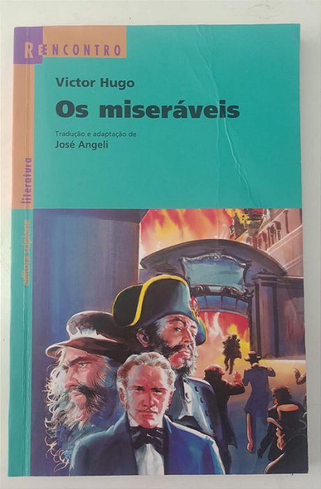 Livro os Miseráveis (adaptação de José Angeli) Autor Hugo, Victor (2020) [usado]