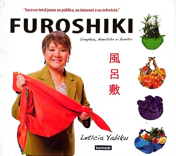 Livro Furoshiki Autor Yabiku, Letícia (2012) [seminovo]