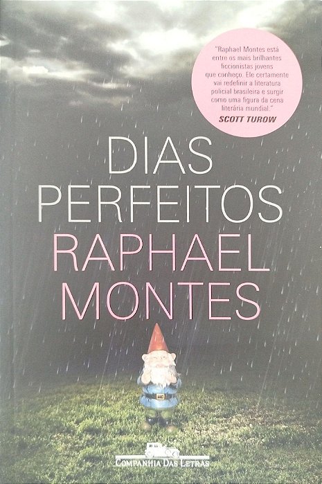 Livro Dias Perfeitos Autor Montes, Raphael (2014) [seminovo]
