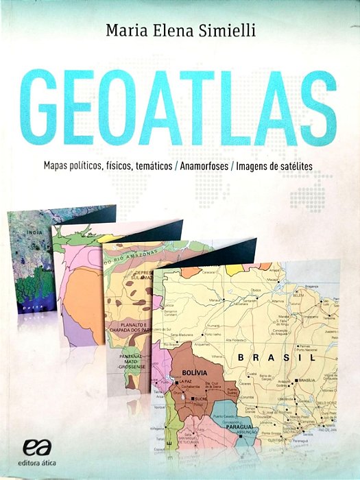 Livro Geoatlas Autor Simielli, Maria Elena Ramos (2013) [usado]