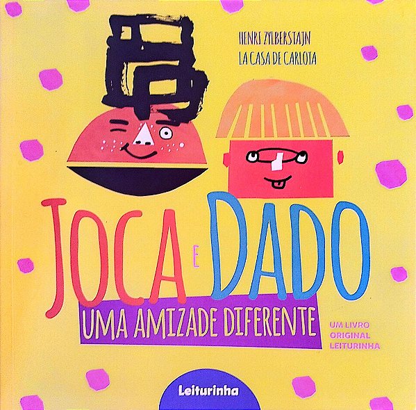 Livro Joca e Dado: Uma Amizade Diferente Autor Zylberstajn, Henri (2021) [seminovo]