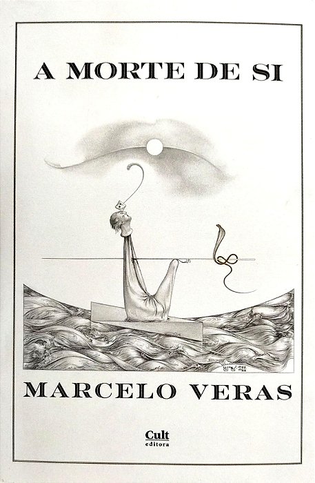 Livro a Morte de Si Autor Veras, Marcelo (2023) [seminovo]