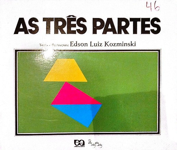Livro as Três Partes Autor Kozminski, Edson Luiz (2006) [usado]