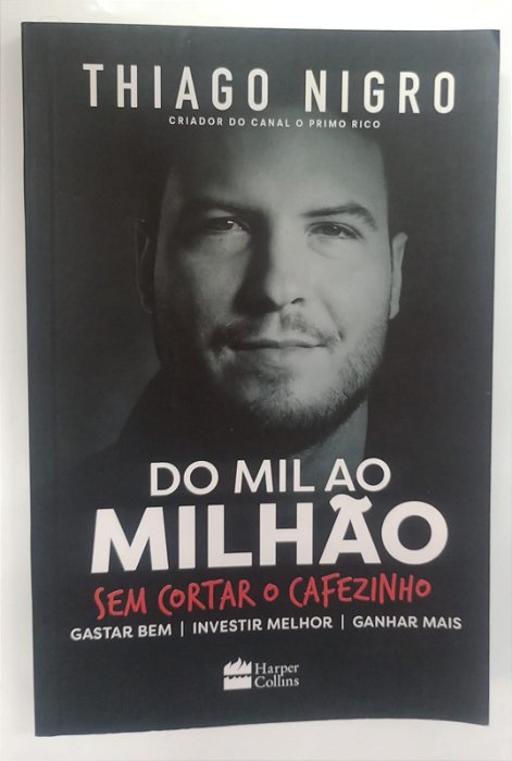 Livro do Mil ao Milhão Autor Nigro, Thiago (2020) [seminovo]