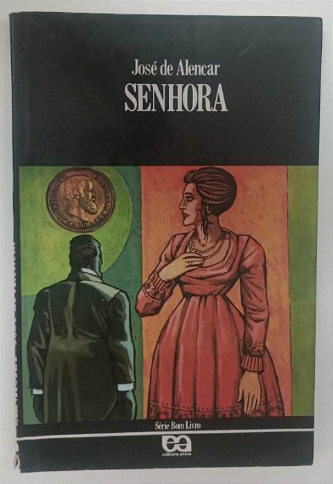 Livro Senhora Autor Alencar, José de (1989) [usado]