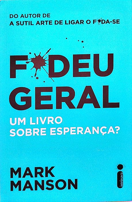 Livro Fodeu Geral Autor Manson, Mark (2019) [seminovo]