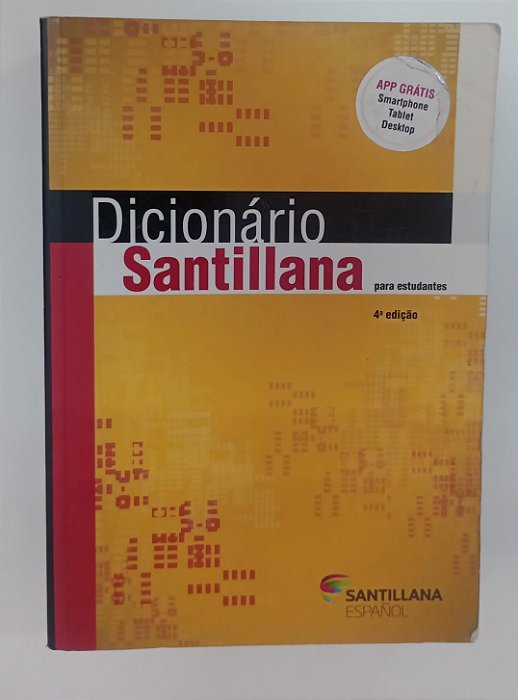 Livro Dicionário Santillana para Estudantes: Espanhol / Português - Português / Espanhol Autor Diaz Y Garcpia-talavera, Miguel (2014) [usado]