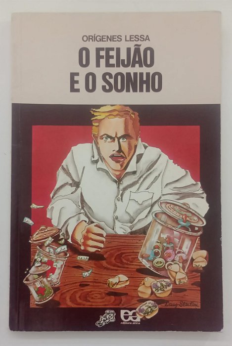 Livro o Feijão e o Sonho Autor Lessa, Orígenes (1994) [usado]