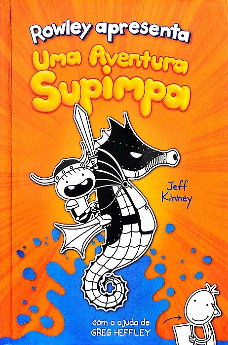 Livro Uma Aventura Sumpimpa - Rowley Apresenta 2 Autor Kinney, Jeff (2020) [seminovo]