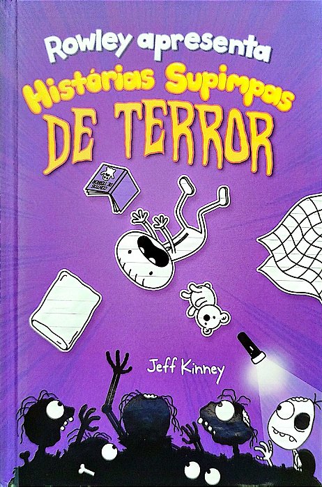 Livro Histórias Supimpas de Terror - Rowley Apresenta Autor Kinney, Jeff (2021) [seminovo]