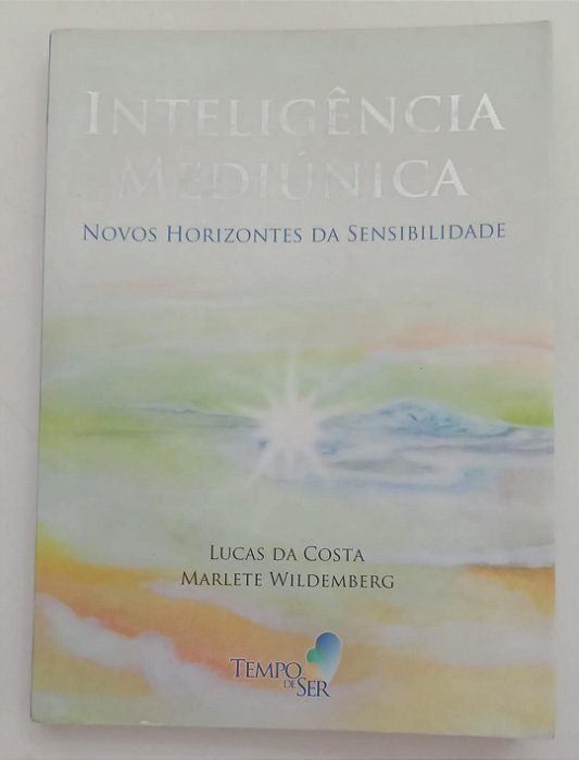 Livro Inteligência Mediúnica: Novos Horizontes da Sensibilidade Autor Costa, Lucas da (2012) [usado]