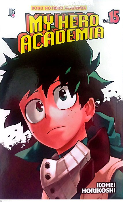 Gibi My Hero Academia #15 Autor Kohei Horikoshi (2019) [usado]