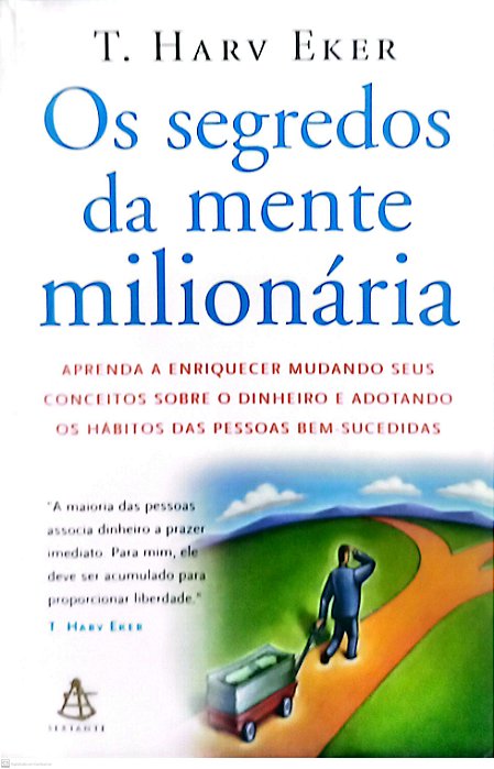 Livro os Segredos da Mente Milionária Autor Eker, T. Harv (2006) [usado]