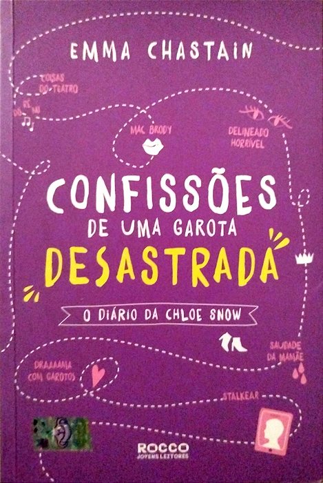 Livro Confissões de Uma Garota Desastrada Autor Chastain, Emma (2018) [seminovo]