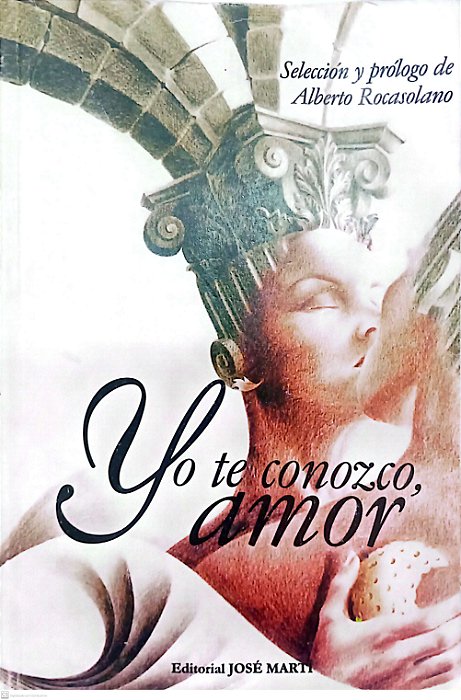 Livro Yo Te Conozco, Amor Autor Rocasolano (org), Alberto (2011) [usado]