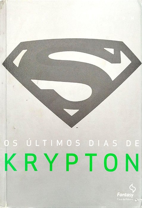 Livro os Últimos Dias de Krypton Autor Anderson, Kevin J. (2013) [usado]