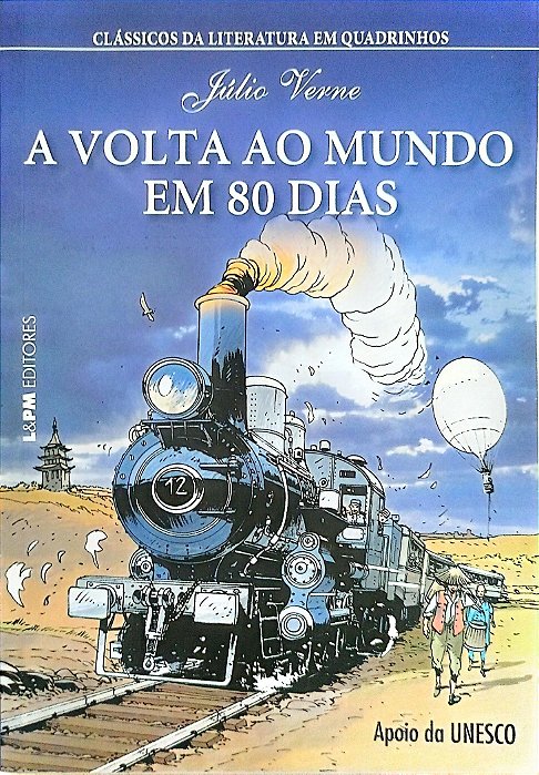 Livro a Volta ao Mundo em 80 Dias - Clássicos da Literatura em Quadrinhos Autor Verne, Júlio (2017) [seminovo]