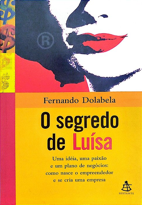 Livro o Segredo de Luísa Autor Dolabela, Fernando (2008) [seminovo]