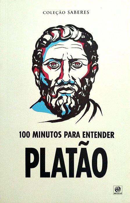 Livro 100 Minutos para Entender Platão Autor Desconhecido (2019) [usado]