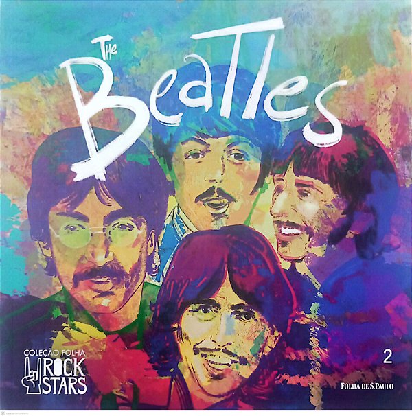 Livro The Beatles - Coleção Folha Rock Stars 2 Autor Ribeiro, Helton (2023) [seminovo]