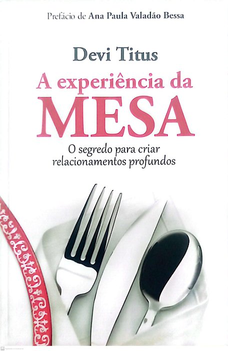 Livro a Experiência da Mesa Autor Titus, Devi (2014) [usado]