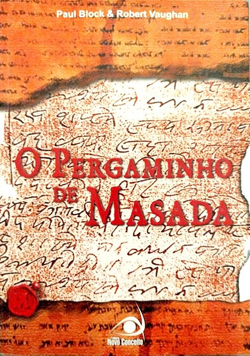 Livro o Pergaminho de Masada Autor Block, Paul (2007) [seminovo]
