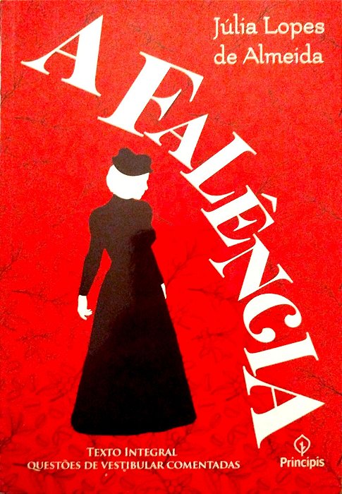 Livro a Falência Autor Almeida, Júlia Lopes de (2019) [seminovo]