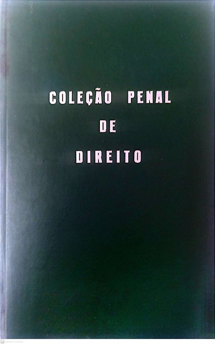 Livro Coleção Penal de Direito: a Co-delinquência no Direito Penal Brasileiro Autor Ferraz, Esther de Figueiredo (1976) [usado]