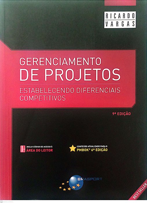 Livro Gerenciamento de Projetos: Estabelecendo Diferenciais Competitivos Autor Vargas, Ricardo (2018) [seminovo]