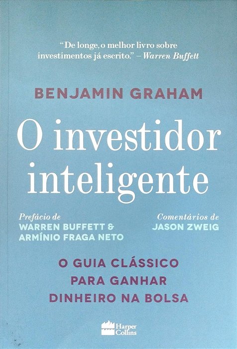 Livro o Investidor Inteligente Autor Graham, Benjamin (2020) [seminovo]