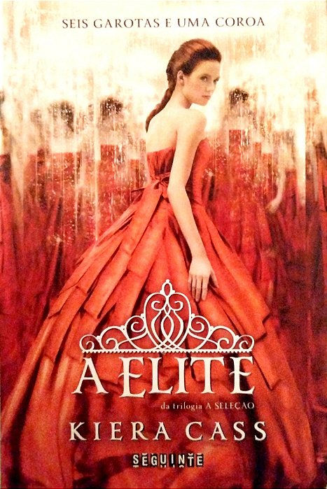 Livro a Elite - a Seleção 2 Autor Cassa, Kiera (2015) [seminovo]
