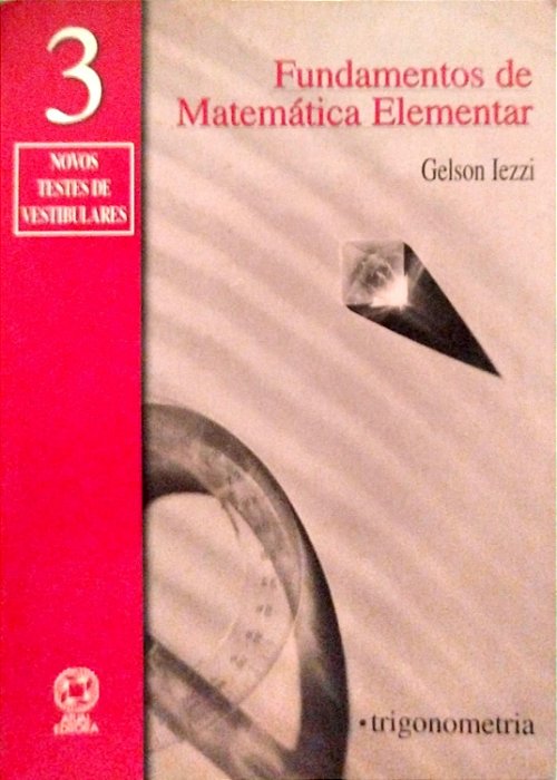 Livro Fundamentos de Matamática Elementar 3 Autor Iezzi, Gelson (2004) [usado]