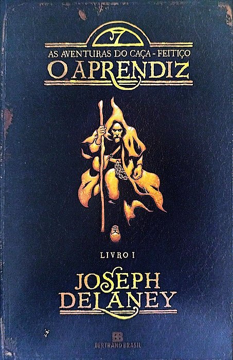 Livro o Aprendiz - as Aventuras do Caça-feitiço Livro 1 Autor Delaney, Joseph (2012) [seminovo]