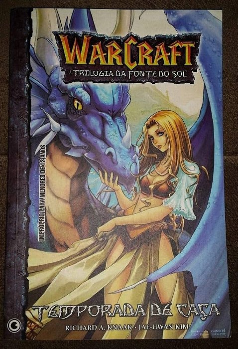 Gibi Warcraft - Trilogia da Fonte do Sol #1 Autor (2007) [seminovo]