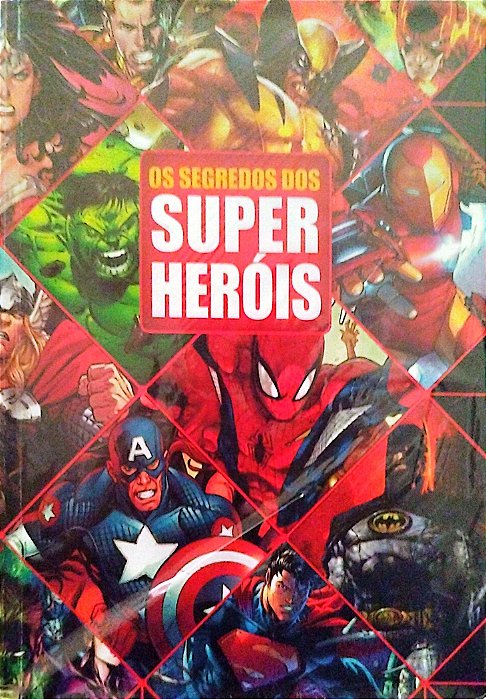 Gibi os Segredos dos Super-heróis Autor (2016) [usado]