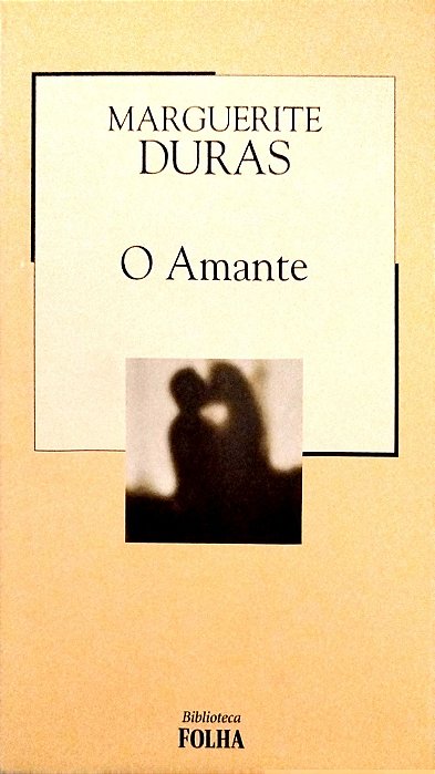 Livro o Amante Autor Duras, Marguerite (2003) [seminovo]