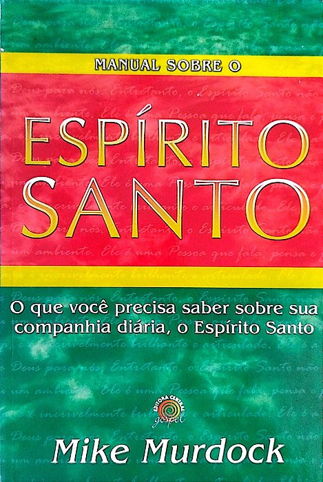 Livro Manual sobre o Espírito Santo Autor Murdock, Mike (2008) [seminovo]