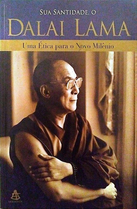 Livro Uma Ética para o Novo Milênio Autor Lama, Dalai (2000) [seminovo]