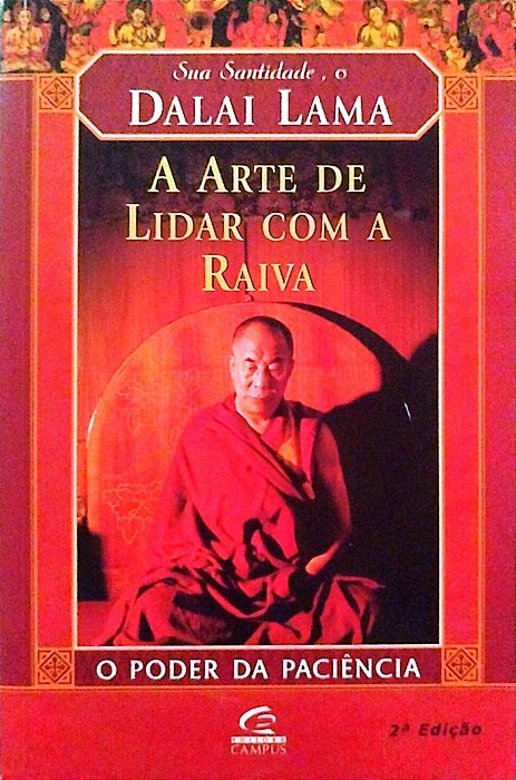 Livro a Arte de Lidar com a Raiva Autor Lama, Dalai (2001) [usado]