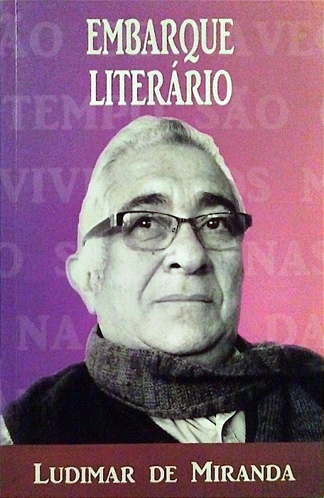Livro Embarque Literário Autor Miranda, Ludimar de (2013) [seminovo]