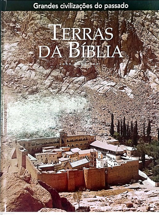 Livro Terras da Bíblia - Coleção Grandes Civilizações do Passado Autor Rogerson, John (2006) [seminovo]