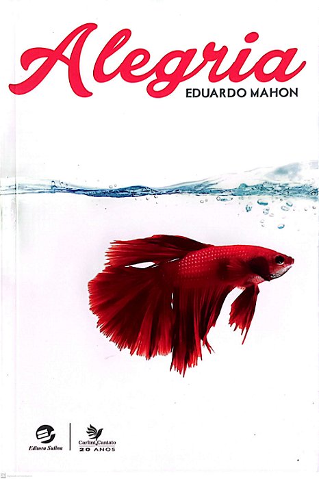 Livro Alegria Autor Mahon, Eduardo (2018) [seminovo]